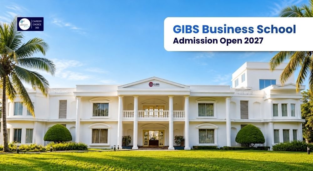 GIBS Business School Admission 2027